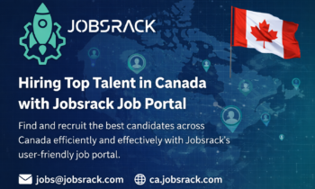 Hiring Top Talent in Canada with Jobsrack Job Portal