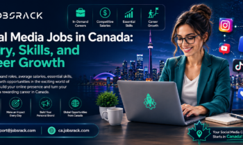 Social Media Jobs in Canada: Salary, Skills, and Career Growth